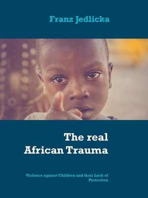 cover image of The real African Trauma